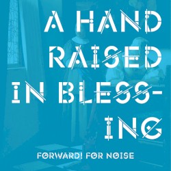 A Hand Raised In Blessing