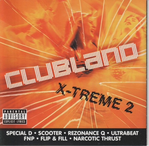 Clubland X-Treme 2