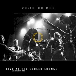 Live at the Cooler Lounge (Las Vegas NV 2003)