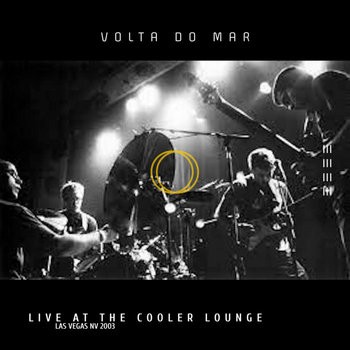 Live at the Cooler Lounge (Las Vegas NV 2003)
