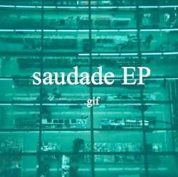 saudade EP