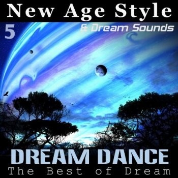 New Age Style & DreamSounds - Dream Dance 5