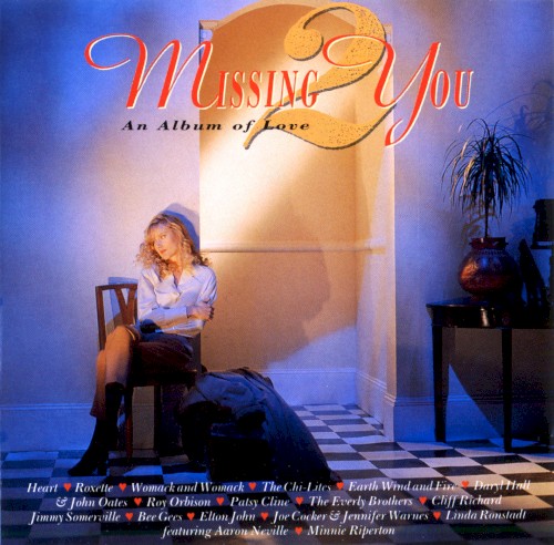 Missing You 2: An Album of Love