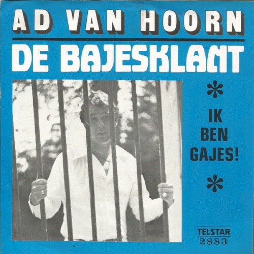 De bajesklant / Ik ben gajes
