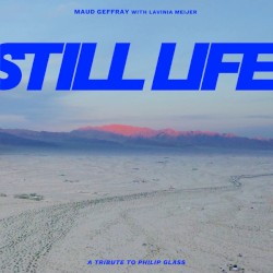 Still Life (A Tribute to Philip Glass)