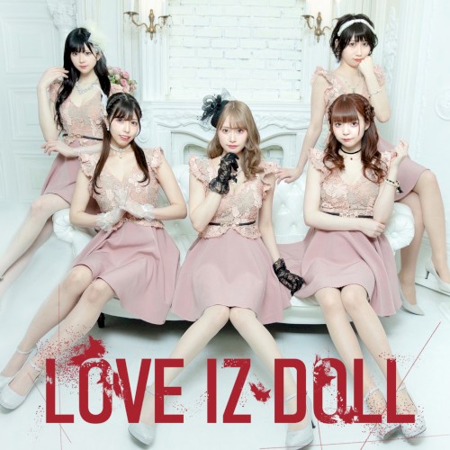 LOVE IZ DOLL IV