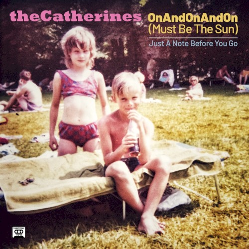 OnAndOnAndOn (Must Be The Sun)