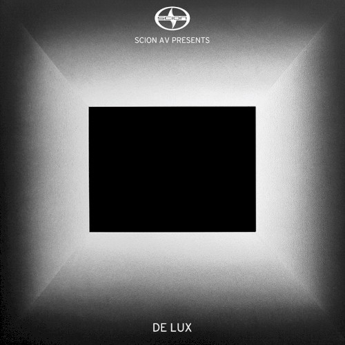 Scion A/V Presents: De Lux