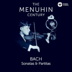 Bach: Complete Sonatas & Partitas for Violin Solo