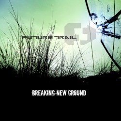 Breaking New Ground