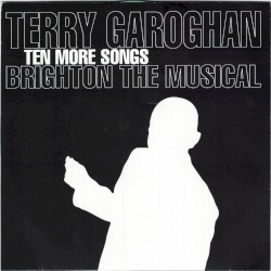 Brighton the Musical: Ten More Songs