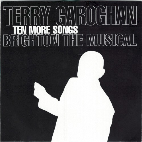 Brighton the Musical: Ten More Songs