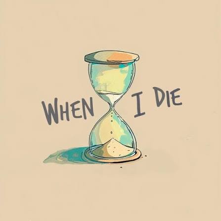 When I Die