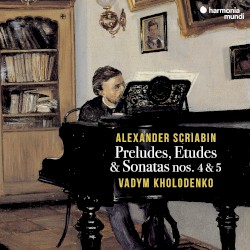 Preludes, Etudes & Sonatas nos. 4 & 5
