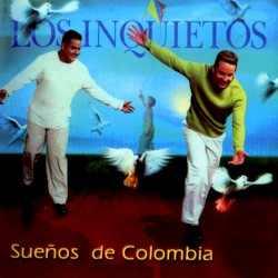 Sueños de Colombia
