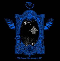 Of Carnage and Conquest II