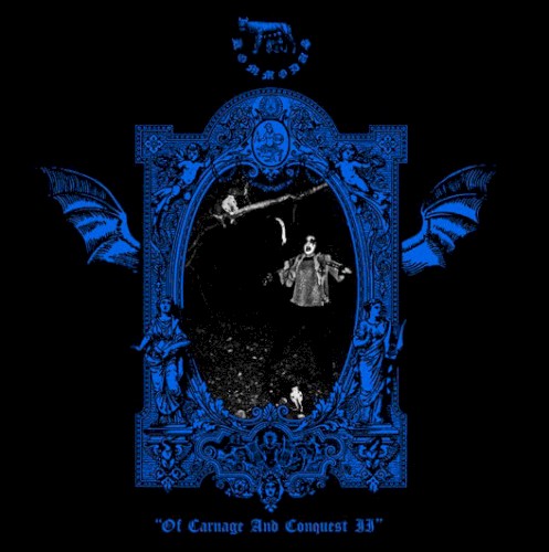 Of Carnage and Conquest II