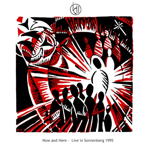 Now and Here: Live in Sonnenberg 1995