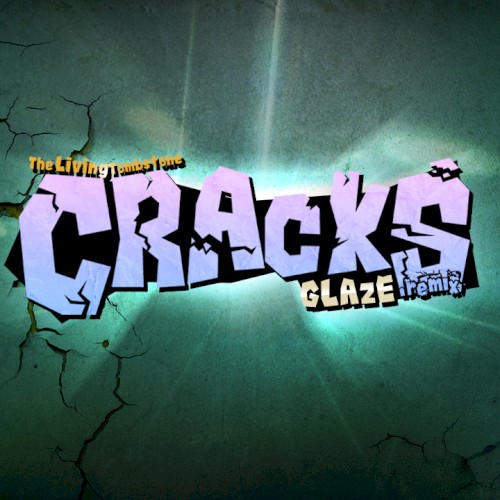 Cracks (remix)