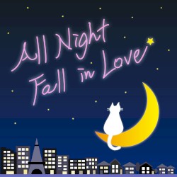 All Night Fall in Love