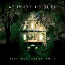 Ghost House Sessions Vol.1
