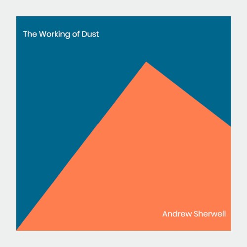 The Working of Dust