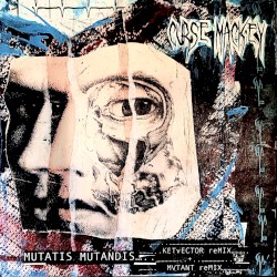 Mutatis Mutandis (KETvECTOR reMIX + MVTNT reMIX)
