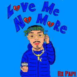 Love Me No More