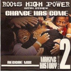 Making History, Disc 2: Change Has Come