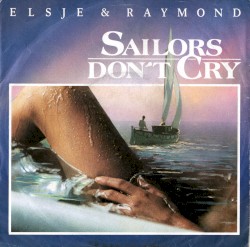 Sailors Don’t Cry