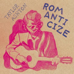 Romanticize