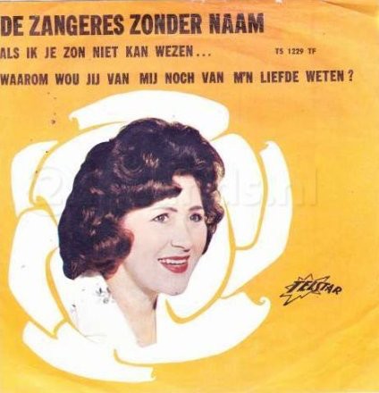 Als ik je zon niet kan wezen… / Waarom wou jij van mij noch van m’n liefde weten