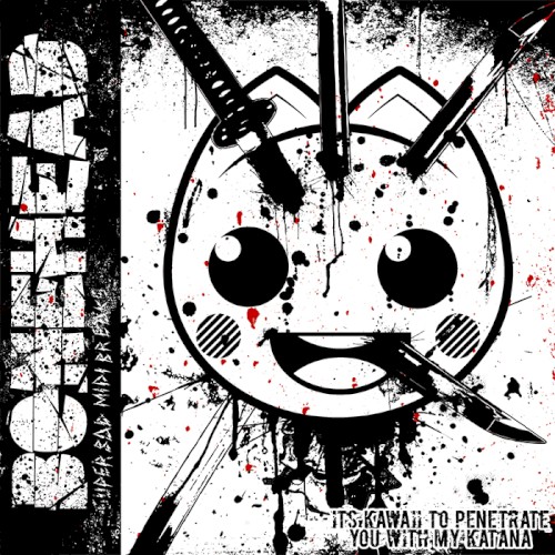 It's Kawaii To Penetrate You With My Katana EP