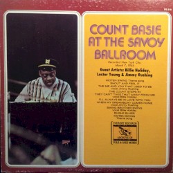 Count Basie at the Savoy Ballroom, New York City 1937