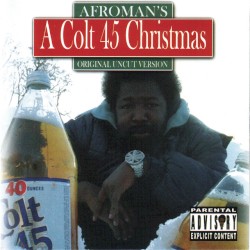 A Colt 45 Christmas