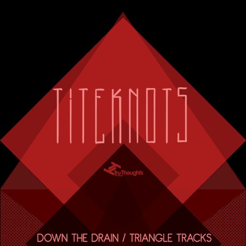 Down The Drain / Triangle Tracks