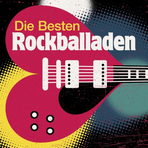 Die besten Rockballaden