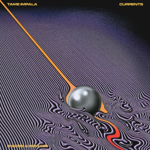 Currents B‐Sides & Remixes