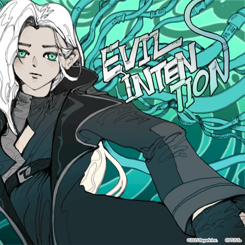 Evil Intention