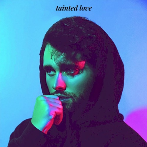Tainted Love