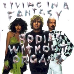Living in a Fantasy