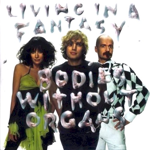 Living in a Fantasy