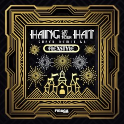 Hang on to Your Hat: SUPER REMIX 64