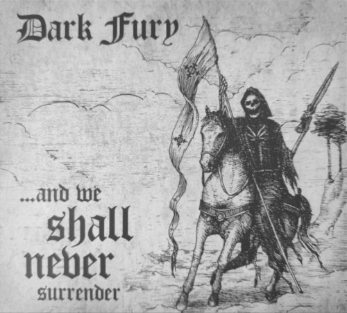 ...And We Shall Never Surrender