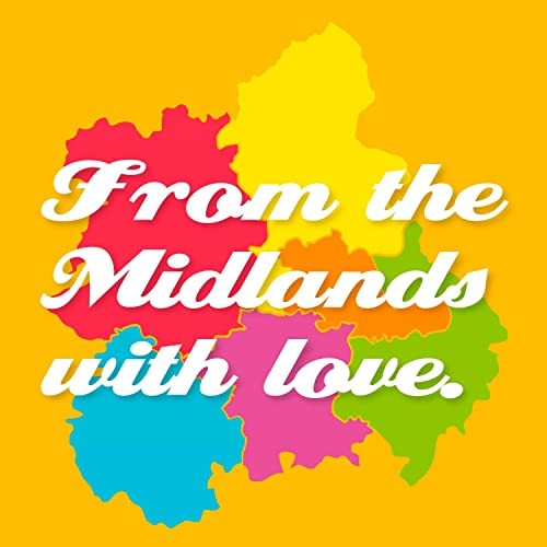 From the Midlands With Love 2
