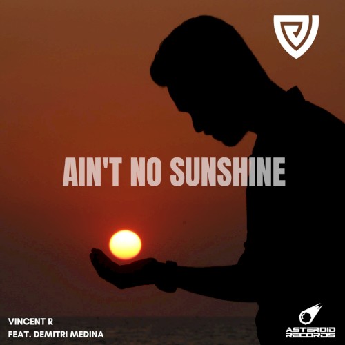 Ain't No Sunshine