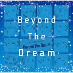 THE IDOLM@STER SideM「Beyond The Dream」
