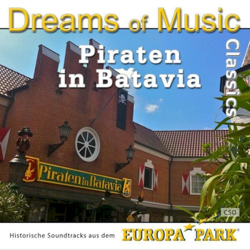 Dreams of Music Classics - Piraten In Batavia