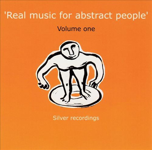 Real Music for Abstract People, Volume 1