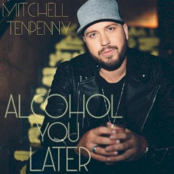 Alcohol You Later